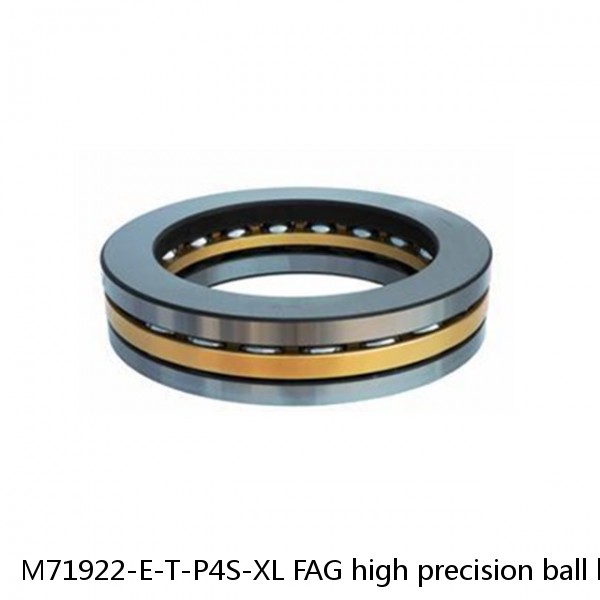 M71922-E-T-P4S-XL FAG high precision ball bearings