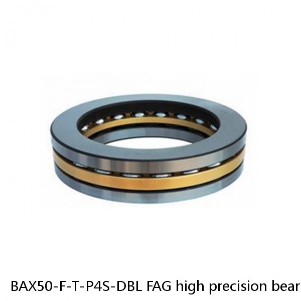 BAX50-F-T-P4S-DBL FAG high precision bearings