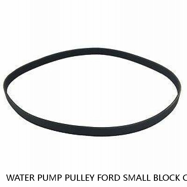WATER PUMP PULLEY FORD SMALL BLOCK CHROME SINGLE 1 GROOVE V BELT SBF 289 302 351