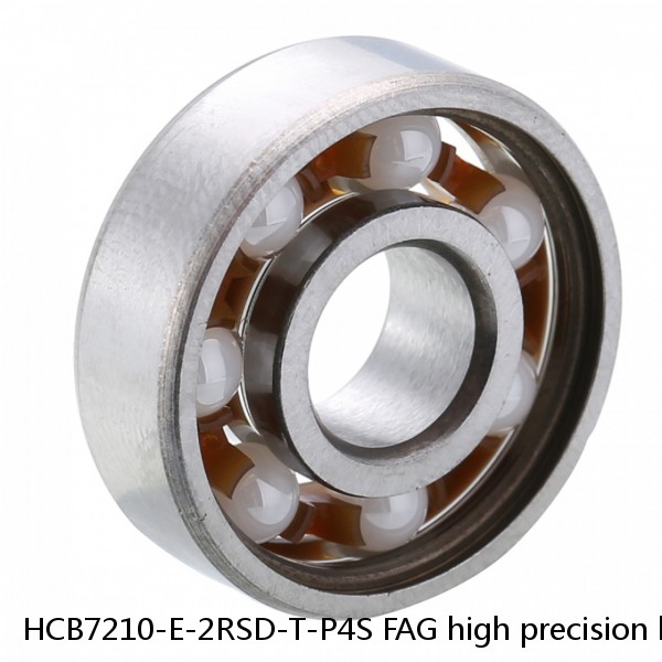 HCB7210-E-2RSD-T-P4S FAG high precision ball bearings