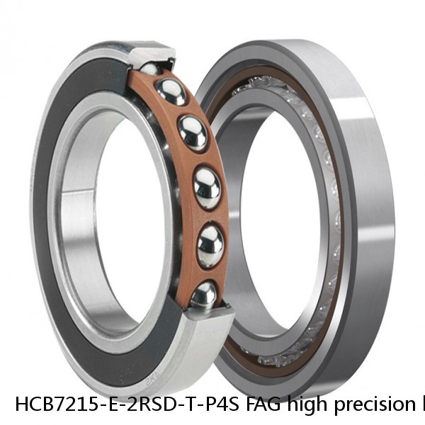 HCB7215-E-2RSD-T-P4S FAG high precision ball bearings