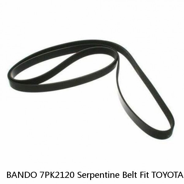 BANDO 7PK2120 Serpentine Belt Fit TOYOTA 4RUNNER 03-09 TACOMA 05-17 TUNDRA 05-12 (Fits: Toyota)