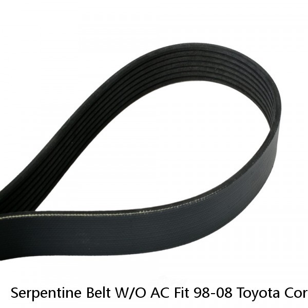 Serpentine Belt W/O AC Fit 98-08 Toyota Corolla Matrix 1.8 BMW Chevrolet 6PK1540 (Fits: Toyota)